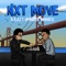 Nxt Move (feat. Miles Minnick) - A-Eazy lyrics