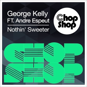 Nothin' Sweeter (feat. Andre Espeut) - EP