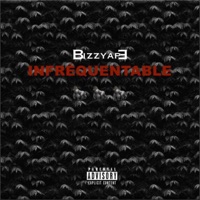 Infréquentable - Single - Bizzy Ape
