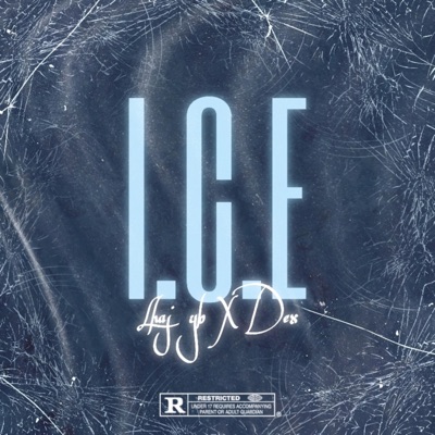 I.C.E (feat. DEX) - Single