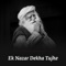 Ek Nazar Dekha Tujhe (feat. Aishwarya Nigam) - Sounds of Isha lyrics