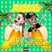 Juana - Single - Jdmafia & Liro daimond
