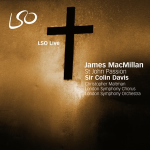MacMillan: St John Passion