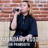 Nyandang Roso - Single