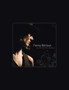 Listen to Fanny Bériaux, watch music videos, read bio, see tour dates & more!