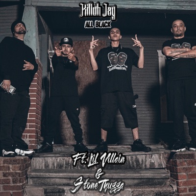 All Black (feat. Lil Villain & Stone Thugga) - Single