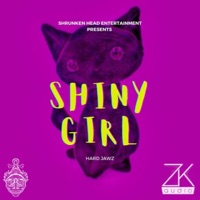 Shiny Girl - Single - Hard Jawz