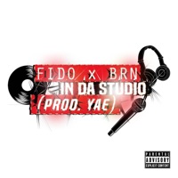 In da studio (feat. Fido) - Single - BRN