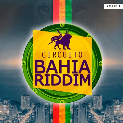 Circuito Bahia Riddim, Vol. 1