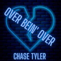 Over Bein' Over - Single