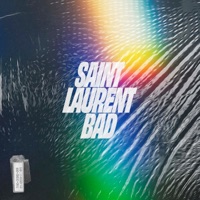 Saint Laurent Bad - Single - PUCKER & Danny Aro