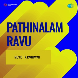 Pathinalam Ravu (Original Motion Picture Soundtrack) - Single