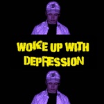 Icntcry - Woke Up With Depression