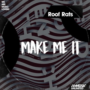 Make Me It - Single
