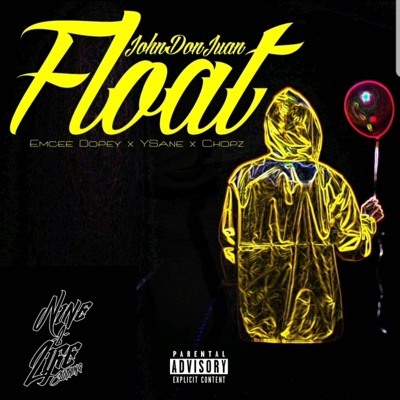 Float (feat. Ysane & Emcee Dopey) - Single