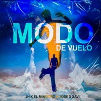 Modo de Vuelo - Single - JH, El Ministro, José & Xavi