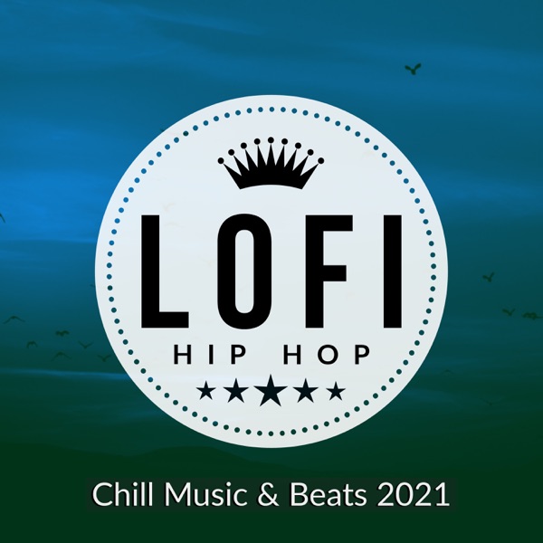 Chill Music & Beats 2021