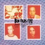 Ben Folds Five - Selfless, Cold and Composed
