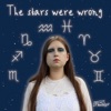 The Stars Were Wrong - Single