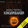 Nova Terra: Kingbreaker: The Titan Series, Book 3 (Unabridged) - Seth Ring