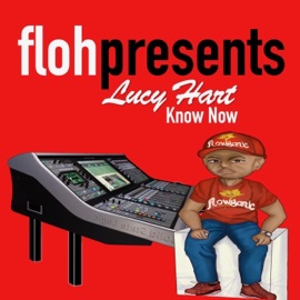 Know Now (feat. Lucy Hart) Flohpresents