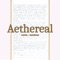 Aethereal - Caden Swanigan lyrics