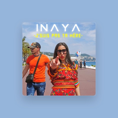 Listen to Inaya, watch music videos, read bio, see tour dates & more!