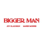 Joy Oladokun & Maren Morris - Bigger Man