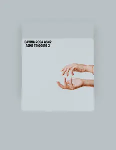 Dengarkan Davina Rosa ASMR, tonton video musik, baca bio, lihat tanggal tur & lainnya!