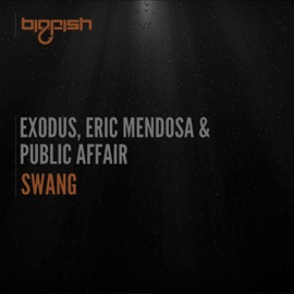 Swang Exodus, Eric Mendosa & Public Affair