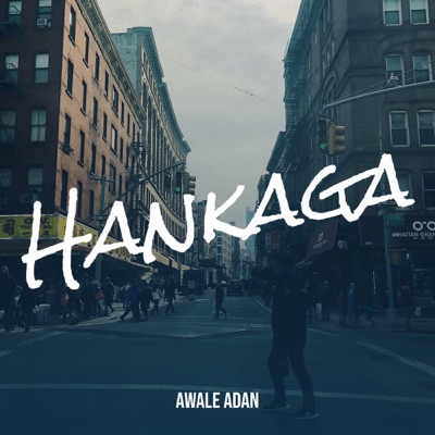 Hankaga - Awale Adan