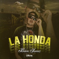 La Honda - Single - Brian Juarez