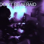 Don't Be Afraid (feat. Jungle) [Damian Lazarus Reshape] artwork