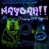 MAYOAH!! (REMIX) - Single