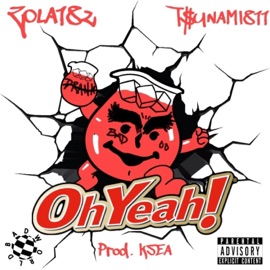 Oh Yeah (freestyle) (feat. T$unami811) Zola182