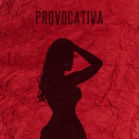 Provocativa - Single - Astro Kidd & Marc Montana Mx