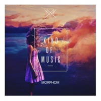 Kind of Music - Morphom