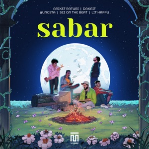 Sabar (feat. Yungsta & Lit Happu) - Single