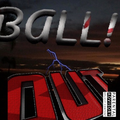 Ball Out (feat. Yhana & Kevin Hue) - Single