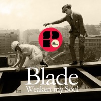 Weaken My Soul - EP - Blade