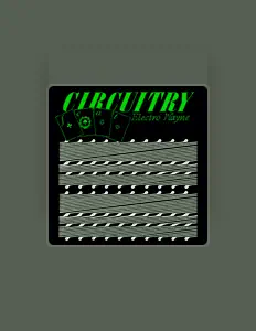 Listen to Circuitry, watch music videos, read bio, see tour dates & more!
