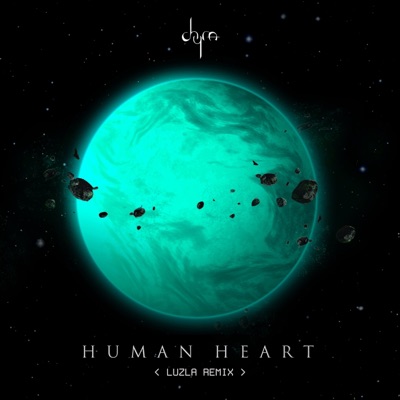 Human Heart (Luzla Remix) - Single