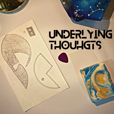 Underlying Thoughts - Single