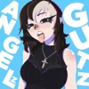 Angelzgutz - Single