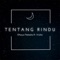 Tentang Rindu (Duet Version) artwork