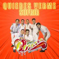Quieres Verme Sufrir — Corazón Sensual