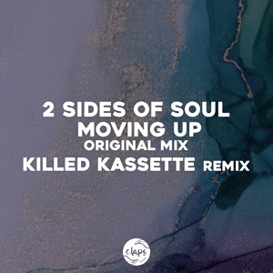 Moving up (Incl Killed Kassette Remix) - Single