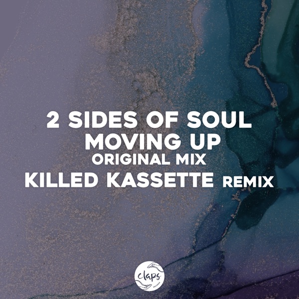 Moving up (Incl Killed Kassette Remix) - Single
