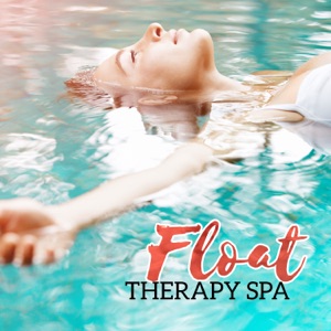 Float Therapy Spa – Feel Inner Euphoria, Amplify the Spirit, Anti Gravity Relaxation, Effortless Regeneration