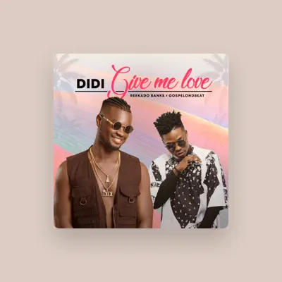 Listen to Didi, watch music videos, read bio, see tour dates & more!